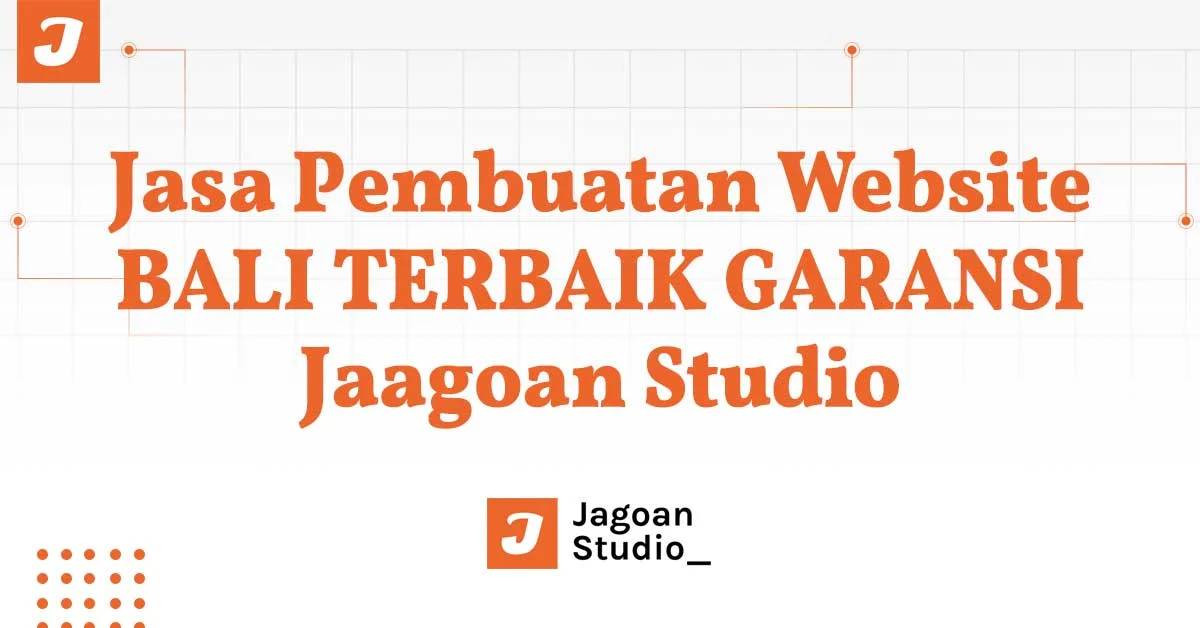 Jasa Pembuatan Website Tabanan Klungkung Karangasem Jembrana Gianyar Denpasar Buleleng Bangli Badung di Bali